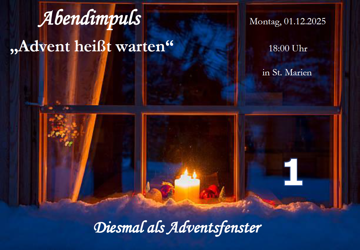 2025 12 01 Abendimpuls Advent heisst warten Plakat