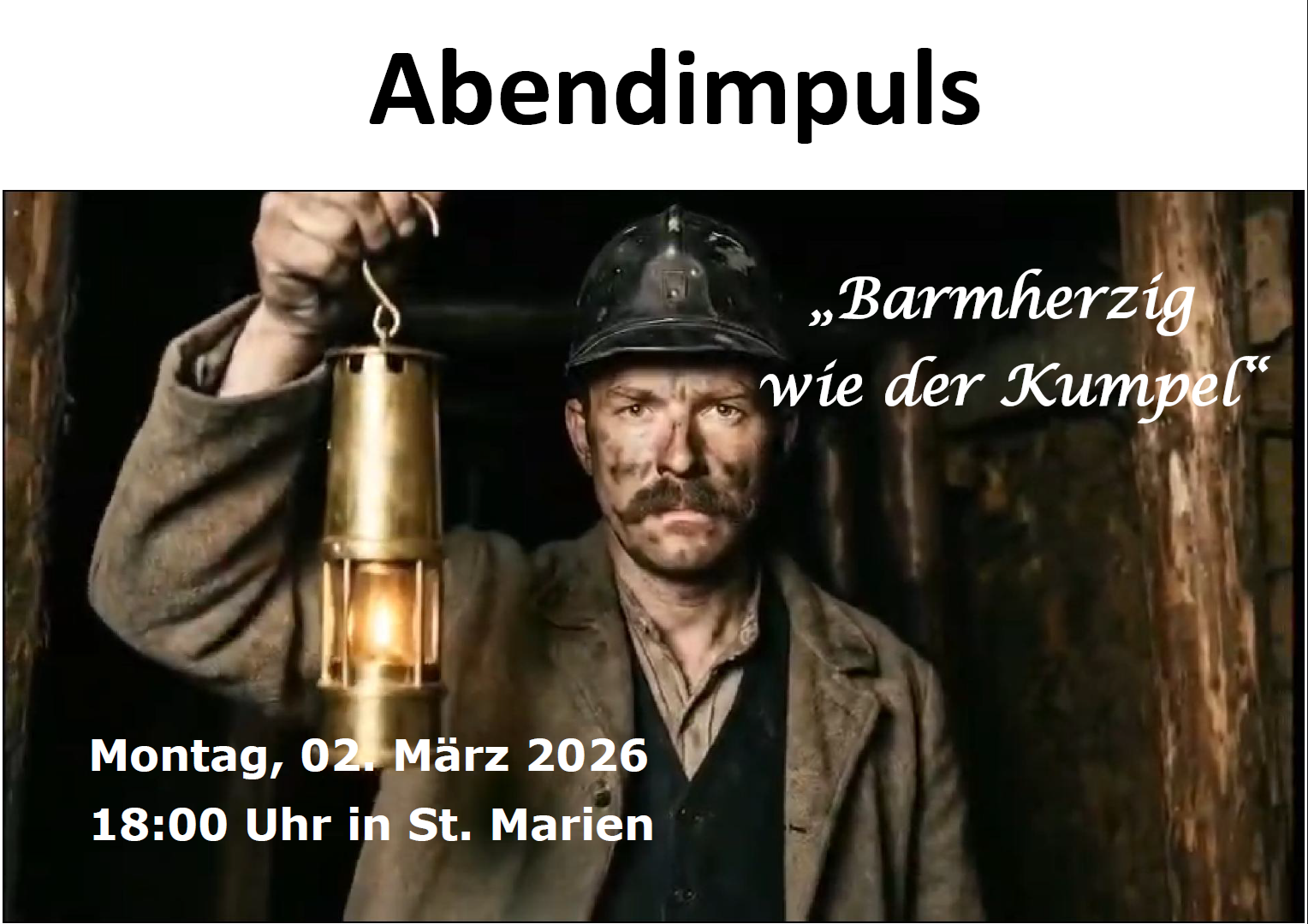 2026 03 02 Plakat Barmherzig wie der Kumpel